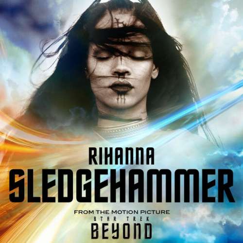 Sledgehammer - From The Motion Picture "Star Trek Beyond"